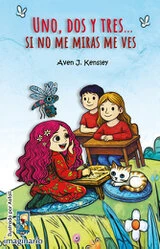 Uno, dos y tres... si no me miras me ves 